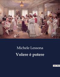 Produktbild: Volere &egrave; potere