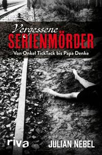 Produktbild: Vergessene Serienm&ouml;rder