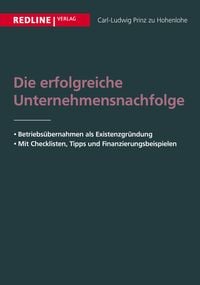 Produktbild: Die erfolgreiche Unternehmensnachfolge