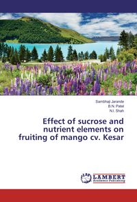 Produktbild: Effect of sucrose and nutrient elements on fruiting of mango cv. Kesar