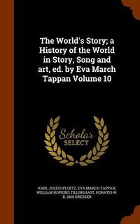 Produktbild: Worlds Story a Hist Of The Wor