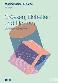 Produktbild: Gr&ouml;ssen, Einheiten und Figuren (Print inkl. E-Book Edubase)