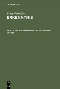 Produktbild: Die Wiedergeburt des deutschen Volkes
