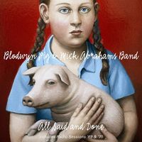 Produktbild: All Said And Done & Radio Sessions 69 & 71
