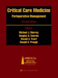 Produktbild: Critical Care Medicine: Perioperative Management: Published Under the Auspices of the American Society of Critical Care Anesthesiologists (Ascca)