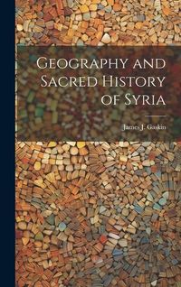 Produktbild: Geography and Sacred History of Syria