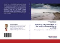 Produktbild: Water quality in relation to the health of mussel Perna viridis L.
