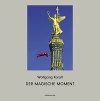 Produktbild: Der magische Moment