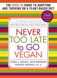 Produktbild: Never Too Late to Go Vegan
