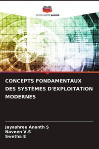 Produktbild: CONCEPTS FONDAMENTAUX DES SYST&Egrave;MES D'EXPLOITATION MODERNES