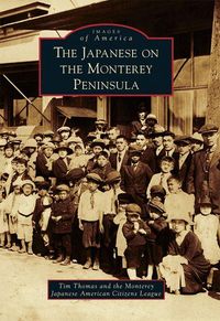 Produktbild: The Japanese on the Monterey Peninsula