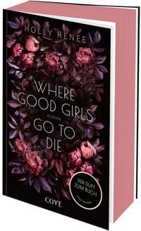 Produktbild: Where Good Girls go to Die (Good Girls 1)