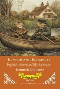 Produktbild: El viento en los sauces | Spanish Version of The Wind in the Willows