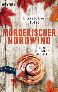 Bild vom Artikel Mörderischer Nordwind vom Autor Christoffer Holst