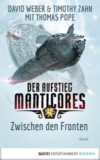 Produktbild: Der Aufstieg Manticores: Zwischen den Fronten