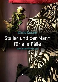 Produktbild: Staller und der Mann f&uuml;r alle F&auml;lle