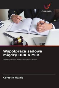 Produktbild: Wsp&oacute;&iquest;praca s&iquest;dowa mi&iquest;dzy DRK a MTK