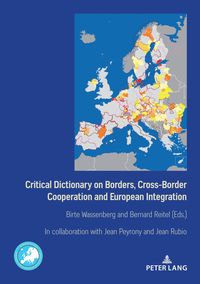 Produktbild: Critical Dictionary on Borders, Cross-Border Cooperation and European Integration