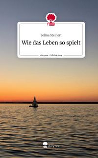 Produktbild: Wie das Leben so spielt. Life is a Story - story.one