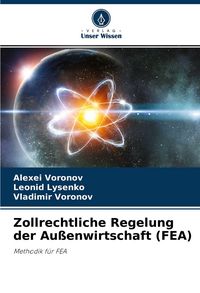 Produktbild: Zollrechtliche Regelung der Au&szlig;enwirtschaft (FEA)