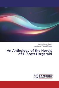 Produktbild: An Anthology of the Novels of F. Scott Fitzgerald