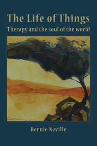 Produktbild: The Life of Things: Therapy and the soul of the world