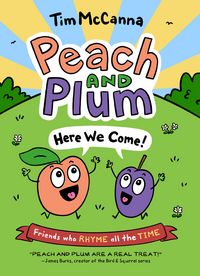 Produktbild: Peach and Plum: Here We Come!