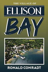 Produktbild: The Village Of Ellison Bay
