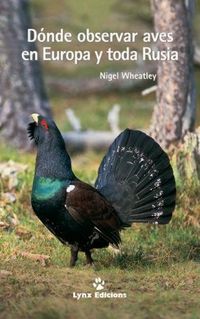 Produktbild: D&oacute;nde observar aves en Europa y toda Rusia