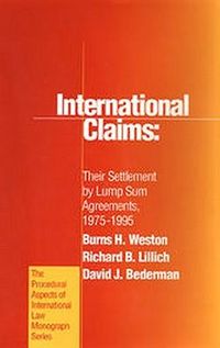 Produktbild: International Claims: Their Settlement by Lump Sum Agreements, 1975-1995