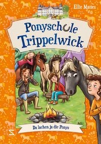 Produktbild: Ponyschule Trippelwick &ndash; Da lachen ja die Ponys