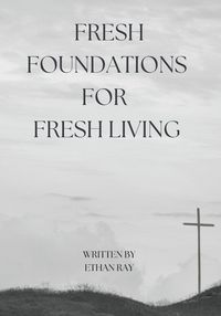 Produktbild: Fresh Foundations for Fresh Living