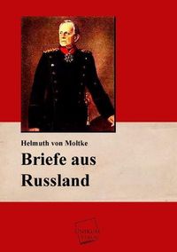 Produktbild: Moltke, H: Briefe aus Russland