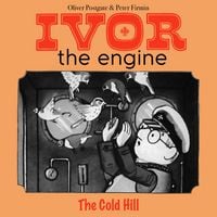 Produktbild: Ivor the Engine - Original Black & White Stories (1959&ndash;1962)