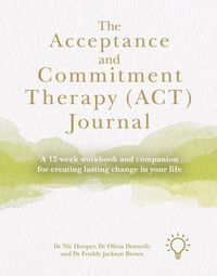 Produktbild: The Acceptance and Commitment Therapy (Act) Journal