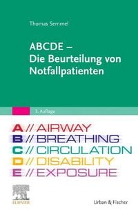 Produktbild: ABCDE - Die Beurteilung von Notfallpatienten