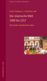 Produktbild: Die islamische Welt 1000 bis 1517