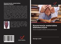 Produktbild: Konserwacja materia&iquest;&oacute;w bibliotecznych