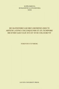 Produktbild: De rationibus quibus homines docti artem Latine colloquendi et ex tempore dicendi saeculis XVI et XVII coluerunt