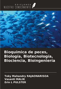 Produktbild: Bioqu&iacute;mica de peces, Biolog&iacute;a, Biotecnolog&iacute;a, Biociencia, Bioingenier&iacute;a