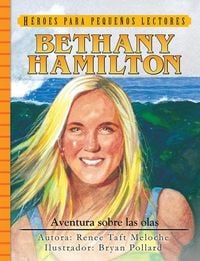 Produktbild: Spanish - Yr - Bethany Hamilton: Aventura Sobre Las Olas