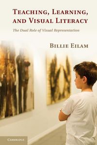 Produktbild: Teaching, Learning, and Visual Literacy