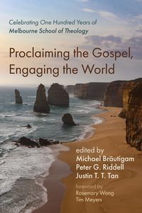 Produktbild: Proclaiming the Gospel, Engaging the World