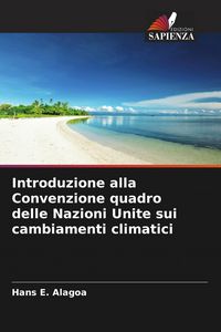 Produktbild: Introduzione alla Convenzione quadro delle Nazioni Unite sui cambiamenti climatici