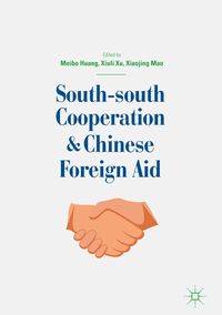 Produktbild: South-south Cooperation and Chinese Foreign Aid