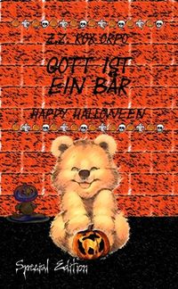 Produktbild: Gott ist ein B&auml;r Happy Halloween Special Edition