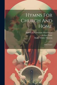 Produktbild: Hymns For Church And Home: With Tunes
