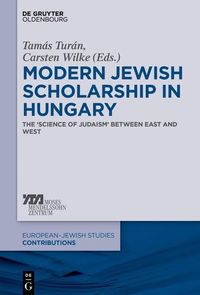 Produktbild: Modern Jewish Scholarship in Hungary