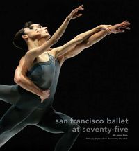 Produktbild: San Francisco Ballet at Seventy-five, w. CD-ROM