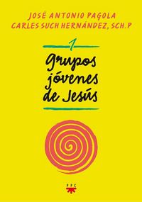 Produktbild: Grupos j&oacute;venes de Jes&uacute;s 1
